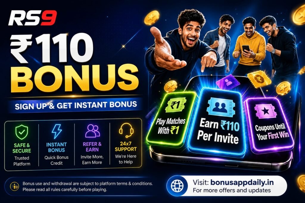 RS9 ₹110 bonus and referral offer guide